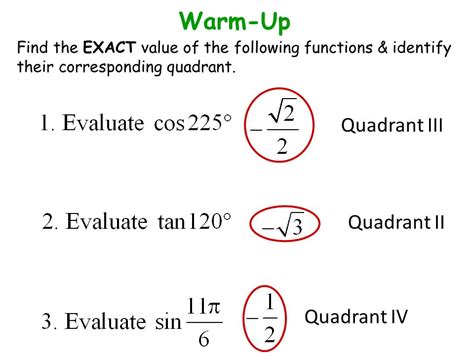 Quadrant Iii Quadrant Ii Quadrant Iv Warm Up Find The Exact Value Of