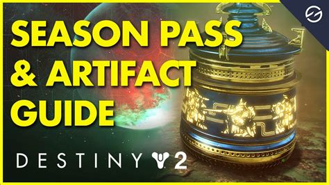 Complete Destiny 2 Seasonal Artifact Guide Destiny 2 Beginner Guide