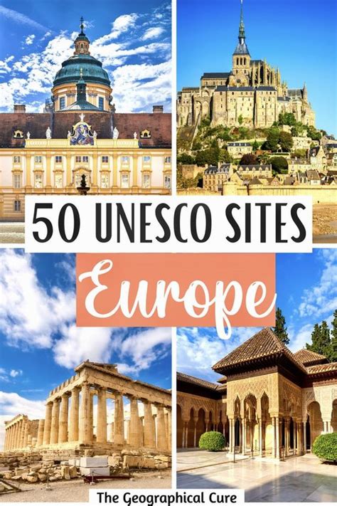 Amazing Unesco Sites In Europe The Geographical Cure