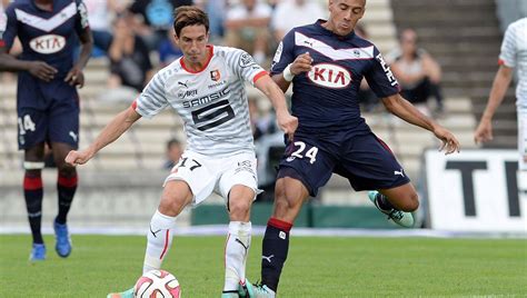 Foot Ligue 1 suivez Rennes Girondins de Bordeaux en direct à