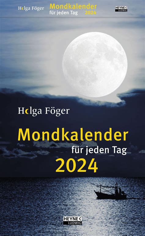 Helga Föger: Mondkalender für jeden Tag 2024 (Kalender) – jpc