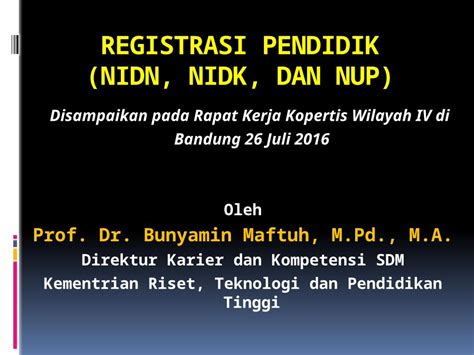 Pptx Presentasi Registrasi Pendidik Nidn Nidk Dan Nup Oleh Prof Dr