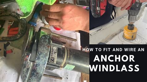 Fitting And Wiring Up A Lewmar Anchor Windlass To A Boat Youtube