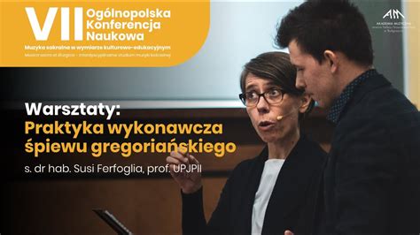 VII Ogólnopolska konferencja Naukowa Warsztaty Praktyka wykonawcza