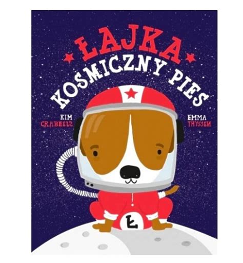 Książki dla dzieci o kosmosie 8 najciekawszych pozycji