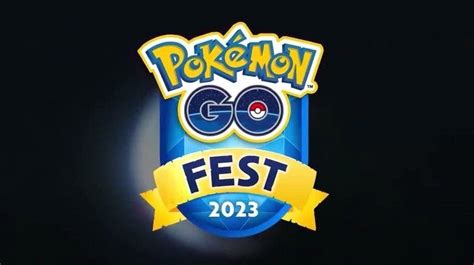 Pokémon Go Fest 2023 Guía Completa Nintenderos