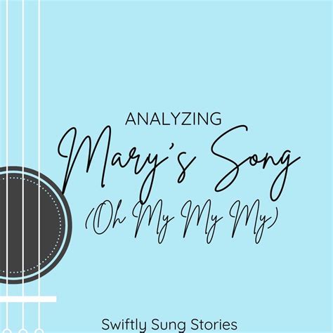 Hometowns & Heartbreak: "Mary's Song" Meaning - Swiftly Sung Stories