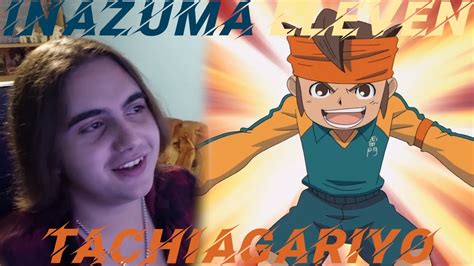 Reacting To Inazuma Eleven Opening Theme 1 Tachiagariyo AN ANIME