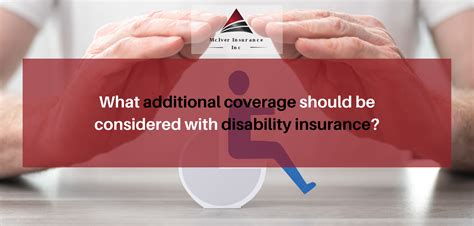 What Additional Coverage Should Be Considered With Disability Insurance