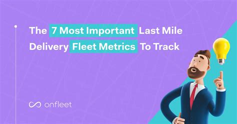 Last Mile Delivery Metrics For Boosted Delivery Roi