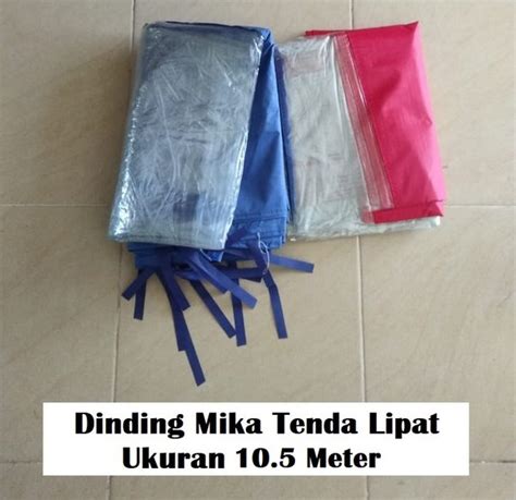 Jual Terpal Dinding Tenda 10 5 Meter Mika Untuk Tenda Lipat 3x4 5 Di