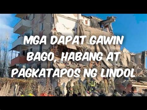 Mga Dapat Gawin Bago Habang At Pagkatapos Ng Sakuna