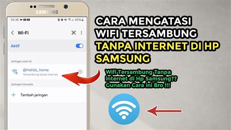 Cara Mengatasi Wifi Tersambung Tanpa Internet Di Hp Samsung Hp Tidak