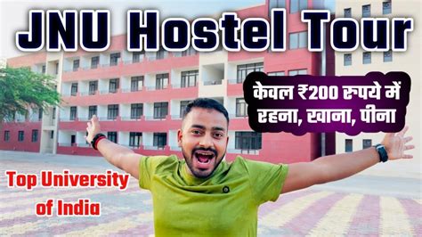 Jnu Hostel Tour Top University Of Indiajawaharlal Nehru University