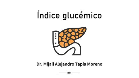 Ndice Gluc Mico Dr Mijail Tapia Moreno Udocz