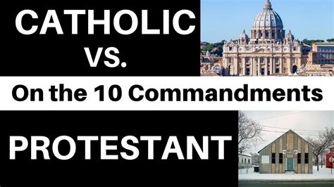 Ten Commandments Catholic Vs. Protestant (Did Catholics change the 2nd ...