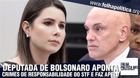 Deputada De Bolsonaro Caroline Aponta Crimes De Responsabilidade De