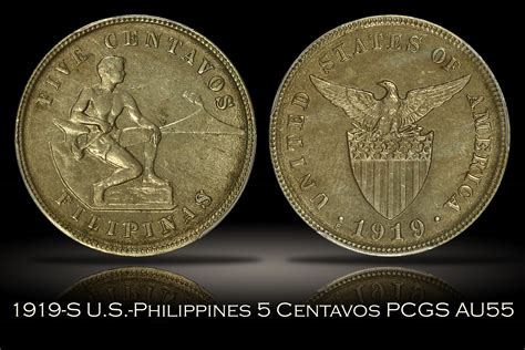 Michael Kittle Rare Coins 1919 S Us Philippines 5 Centavos Pcgs Au55