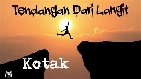 Lirik Tendangan Dari Langit Kotak YouTube