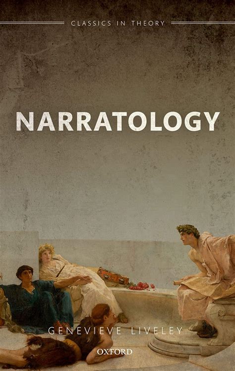 Narratology Classics In Theory Series Ebook Liveley Genevieve