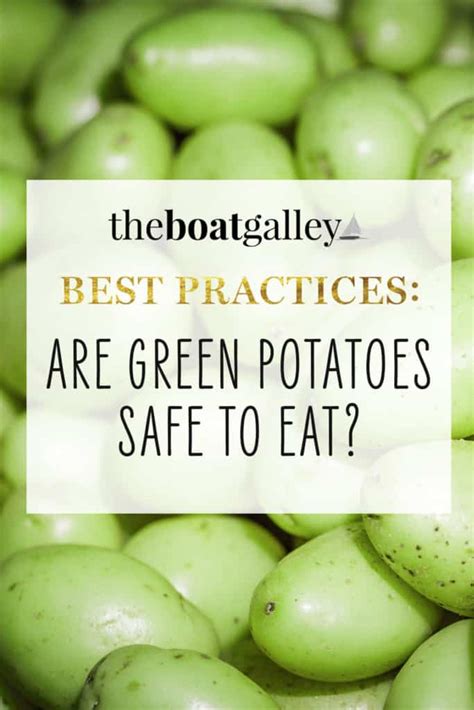 Are Green Potatoes Safe to Eat? - The Boat Galley