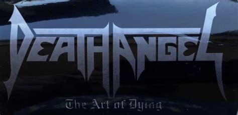 Death Angel – “The Art of Dying” Sticker | Buy Heavy Metal + Hard Rock ...