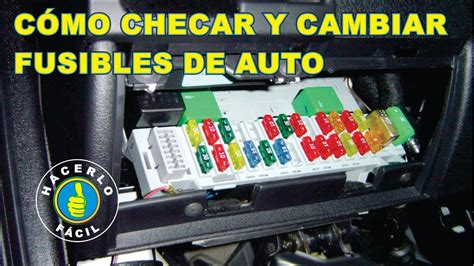 Cómo Checar y Cambiar Fusibles De Auto Hacerlo Fácil YouTube