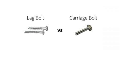 Your Ultimate Guide To Choosing Between Lag Bolt Vs Carriage Bolt Home Arise