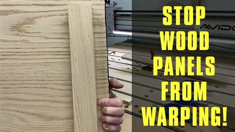 Stop Your Wood Panels From Warping Youtube