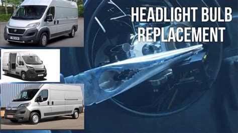 How To Replace A Headlight Bulb Fiat Ducato Peugeot Boxer Citroen