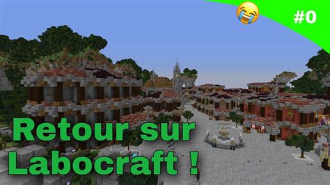 De Retour Sur Le Nouveau Labocraft Labocraft V E Youtube