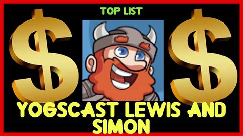 How Much Does Yogscast Lewis And Simon Make On Youtube 2016 Youtube