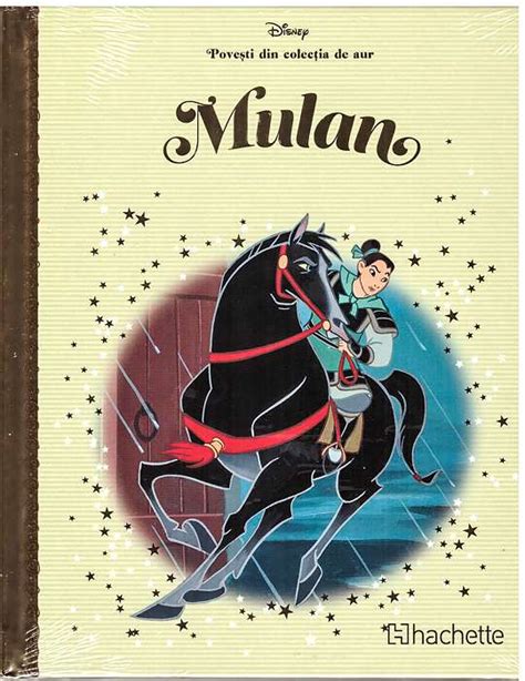 Povesti Din Colectia De Aur Disney Nr 84 Mulan