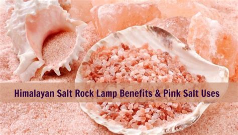 Himalayan Salt Rock Lamp Benefits & Pink Salt Uses - World Informs