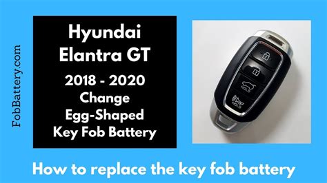 Hyundai Elantra Gt Key Fob Battery Replacement 2018 2020 Youtube