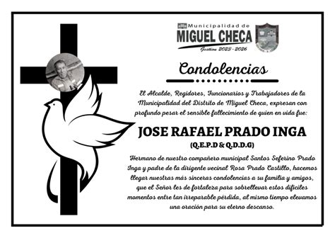 CONDOLENCIAS Municipalidad Distrital De Miguel Checa