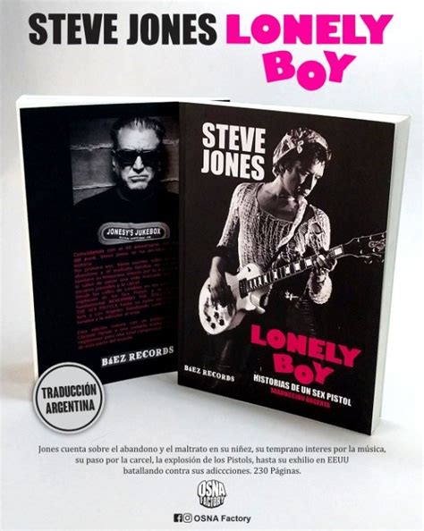 Lonely Boy Historias De Un Sex Pistols La Autobiografia De Steve