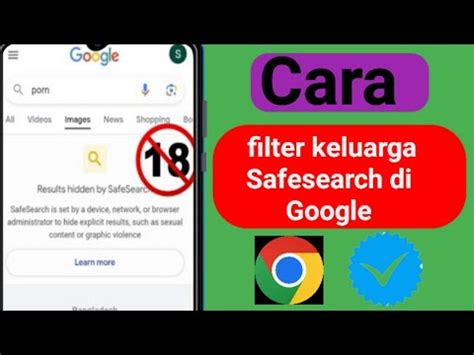 Cara Mengaktifkan Filter Keluarga Safesearch Di Google Chrome Youtube