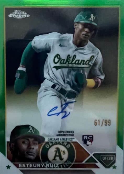 Esteury Ruiz Topps Chrome Ra Eru Rookie Autographs Green