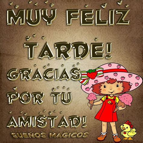 Muy Feliz Tarde Mensajes De Buenas Tardes Buenas Tardes Tarjeta De