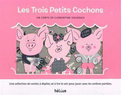 Les 3 Petits Cochons Un livre accordéon avec des décors et des