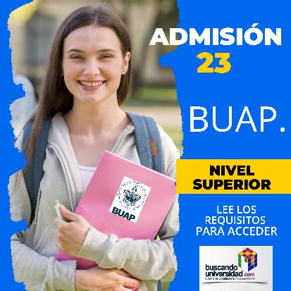 BUAP abre convocatoria al proceso de admisión 2023 para los programas