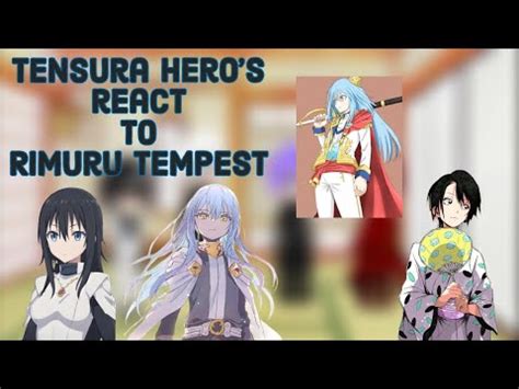 Tensura Hero S React To Rimuru Tempest Gacha Reaction Part 1