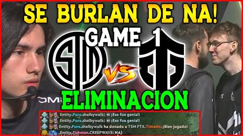 TSM Vs ENTITY GAME 1 BO3 ELIMINACION TIMADO ESL ONE MALAYSIA 2022