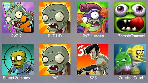 PVZ 2 PVZ HD PVZ Heroes Zombie Tsunami Stupid Zombies PVZ SZ 3 Zombie