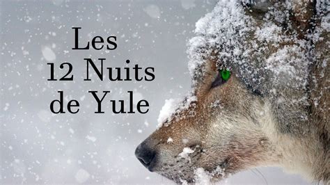 Les Nuits De Yule Youtube