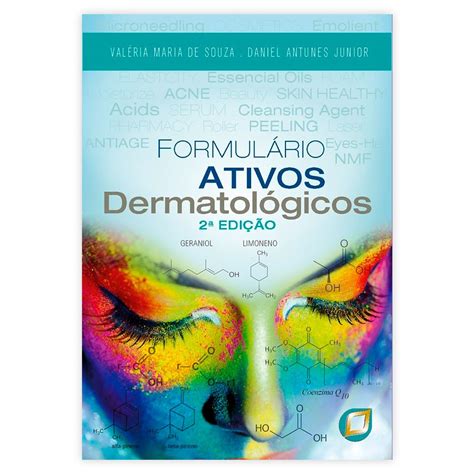 Livro Formulário Ativos Dermatológicos 2ª Edição Ano 2020 LojaSynth