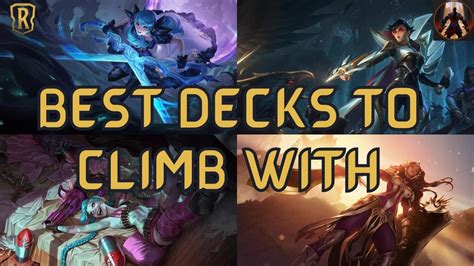 BEST Decks To Climb With In Legends Of Runeterra End Your Season With