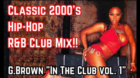 Early S Classic Hip Hop R B Dancehall Dj Mix G Brown In The