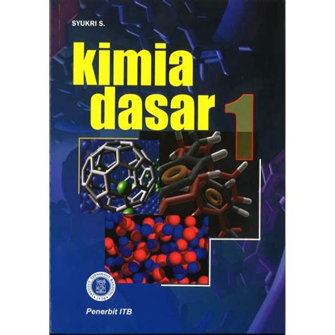 Jual Kimia Dasar Jilid 1 Syukri S Shopee Indonesia